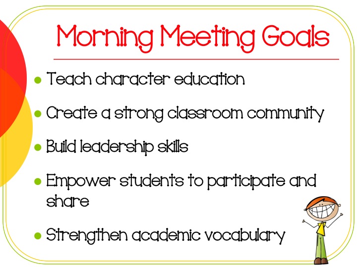 Morning Meeting Goals